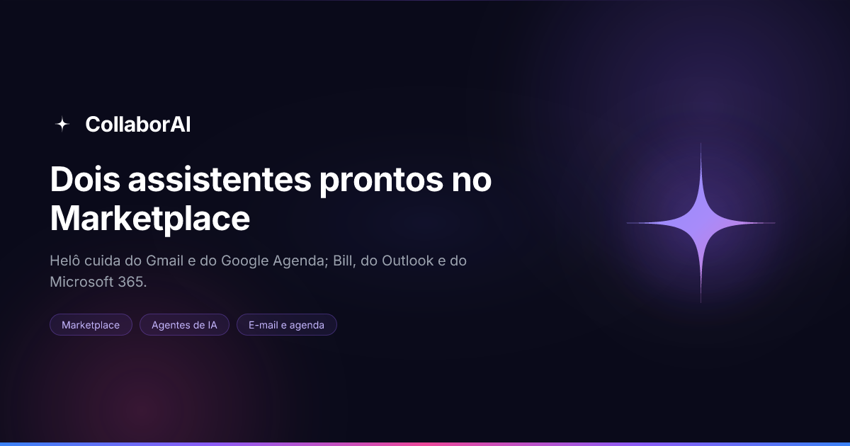 Marketplace do CollaborAI com os assistentes Helô, para Google, e Bill, para Microsoft 365